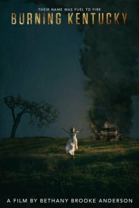 Горящий Кентукки (2019)