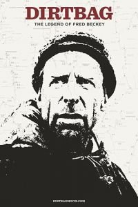 Dirtbag: The Legend of Fred Beckey (2017)