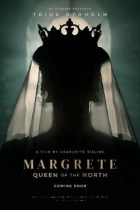   Маргарита — королева Севера (2021)
